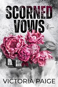 Scorned Vows by Victoria Paige