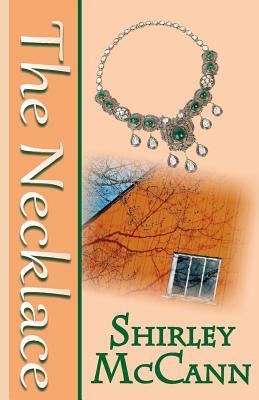 The Necklace by Shirley McCann