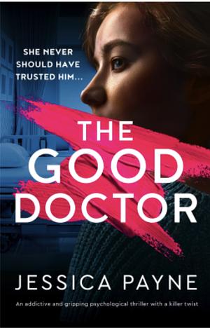 The Good Doctor  by Jessica Payne