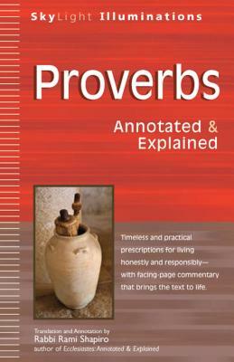 Proverbs: Annotated & Explained by 