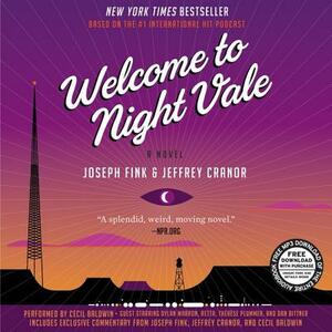Welcome to Night Vale Vinyl Edition + MP3 by Jeffrey Cranor, Joseph Fink