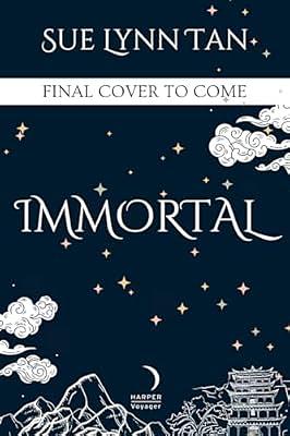 Immortal by Sue Lynn Tan