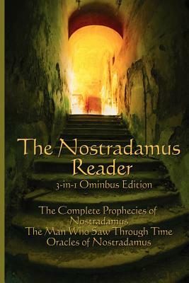 The Nostradamus Reader by Lee McCann, Nostradamus, Charles a. Ward