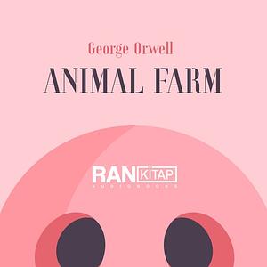 Animal Farm by George Orwell