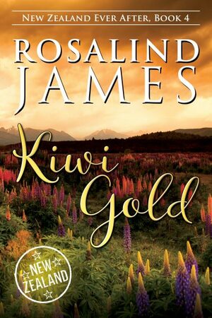 Kiwi Gold by Rosalind James