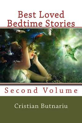 Best Loved Bedtime Stories: Second Volume by Cristian Butnariu