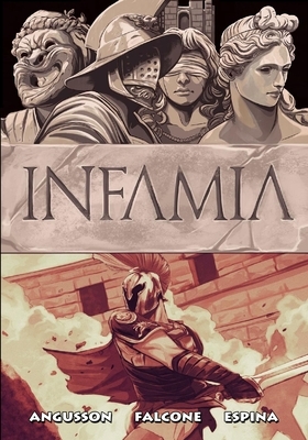 Infamia by Daniel Angusson, Anthony Falcone