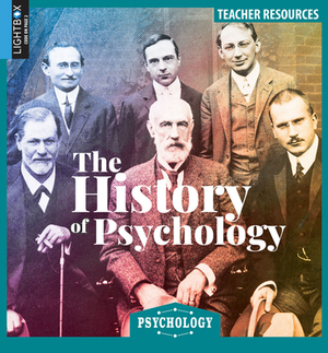 The History of Psychology by Helen Dwyer