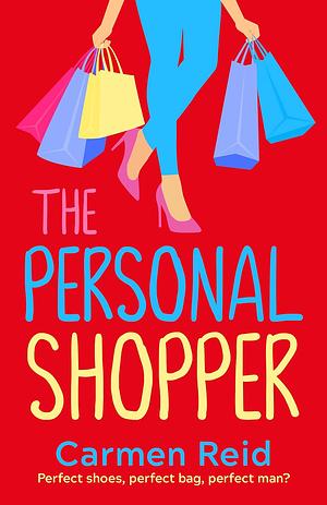 The Personal Shopper by Carmen Reid