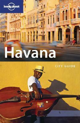 Lonely Planet Havana: City Guide by Brendan Sainsbury, Lonely Planet