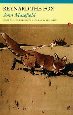 Reynard the Fox by John Masefield