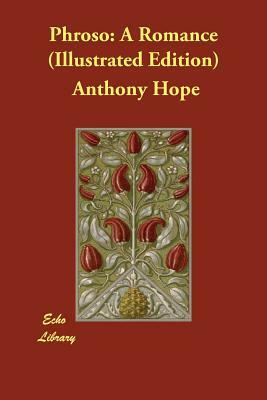 Phroso: A Romance (Illustrated Edition) by Anthony Hope