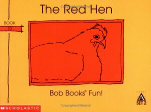 The Red Hen by Bobby Lynn Maslen