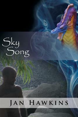 Sky Song: The Dreaming Series by Jan Hawkins