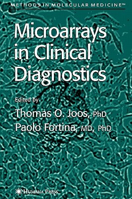 Microarrays in Clinical Diagnostics by 