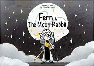 Fern& the Moon Rabbit by Dina Norlund