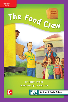 Reading Wonders Leveled Reader the Food Crew: Ell Unit 5 Week 1 Grade 2 by 