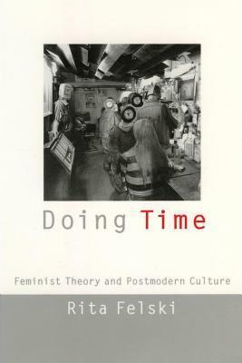 Doing Time by Rita Felski