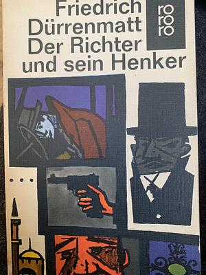 Der Richter und sein Henker by Friedrich Dürrenmatt