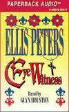 Eye Witness by Ellis Peters