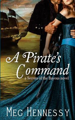 A Pirate's Command by Meg Hennessy