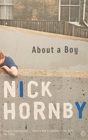 About a Boy by Nick Hornby