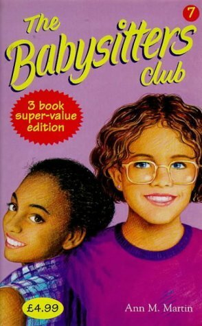 Babysitters Club Collection #7 (The Babysitters Club, #19-21) by Ann M. Martin