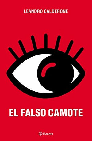 El falso Camote by Leandro Calderone