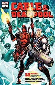 Cable/Deadpool Annual #1 by David F. Walker