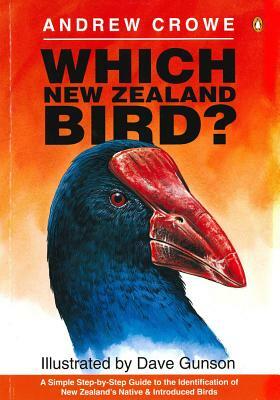 Which New Zealand Bird? by Andrew Crowe