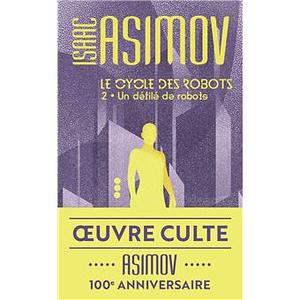 Un défilé de robots by Isaac Asimov