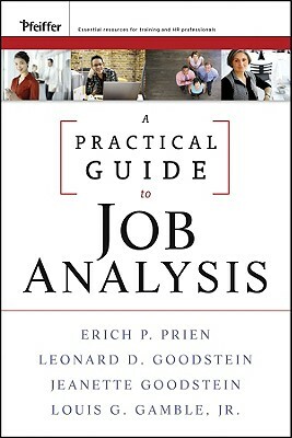 Practical Guide Job Analysis ( by Jeanette Goodstein, Erich P. Prien, Leonard D. Goodstein