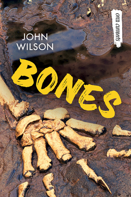 Bones by John Wilson