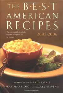 The Best American Recipes 2005-2006 by Fran McCullough, Mario Batali, Molly Stevens