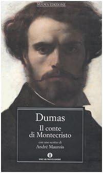 Il conte di Montecristo [Due volumi indivisibili] by Alexandre Dumas