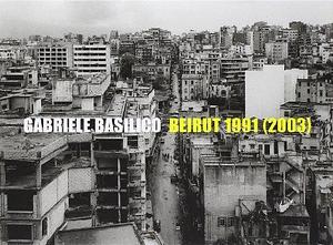 Beirut 1991 by Gabriele Basilico