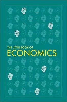 The Little Book of Economics by D.K. Publishing