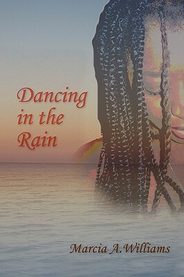 Dancing in the Rain by Marcia Williams