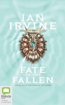The Fate of the Fallen by Ian Irvine