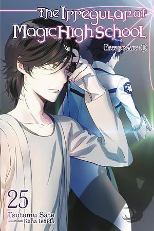 The Irregular at Magic High School, Vol. 25 by Tsutomu Sato