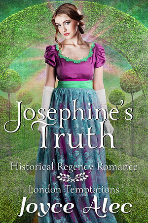 Josephine's Truth by Joyce Alec