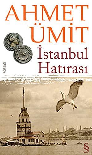 İstanbul Hatırası by Ahmet Ümit