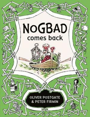 Nogbad Comes Back by Oliver Postgate