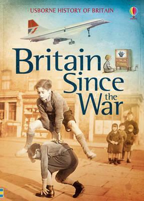 Britain Since the War by Conrad Mason, Henry Brook