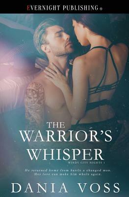 The Warrior's Whisper by Dania Voss