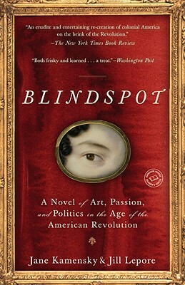 Blindspot by Jane Kamensky, Jill Lepore