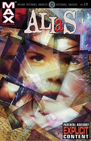 Alias (2001-2003) #10 by Brian Michael Bendis, Michael Gaydos, David W. Mack