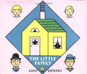 The Little Family by Lois Lenski