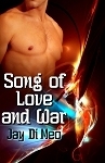 Song Of Love And War by Jay Di Meo