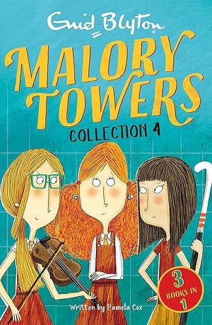 Malory Towers Collection 4 by Pamela Cox
